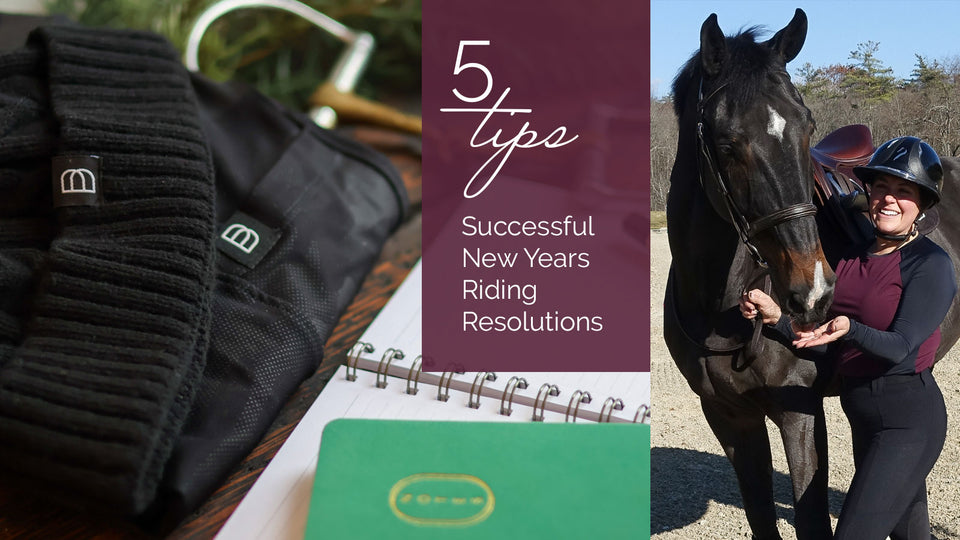 5 Tips for Successful New Years Riding Resolutions